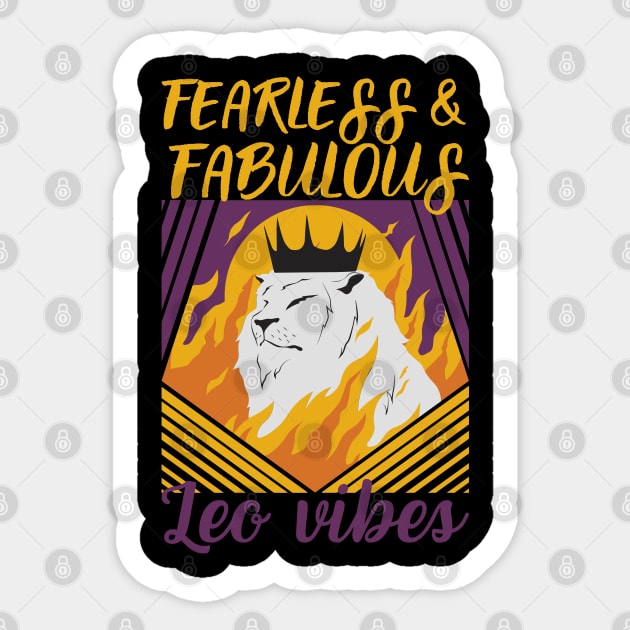 Funny Leo Zodiac Sign - Fearless and Fabulous, Leo Vibes - Black Sticker by LittleAna